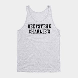 Beefsteak Charlie's Tank Top